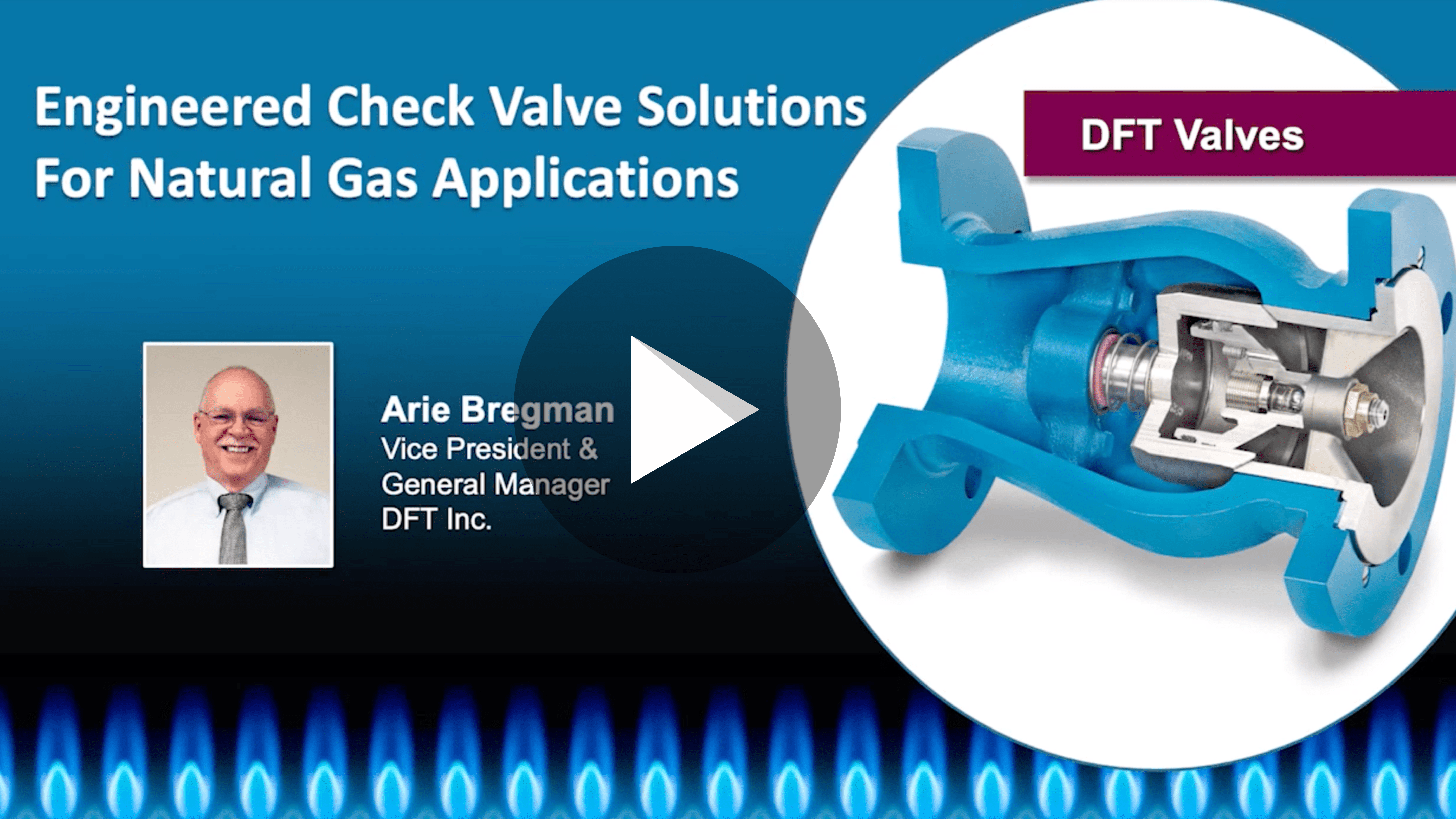 Engineered Check Valve Solutions For Natural Gas Application Webinar