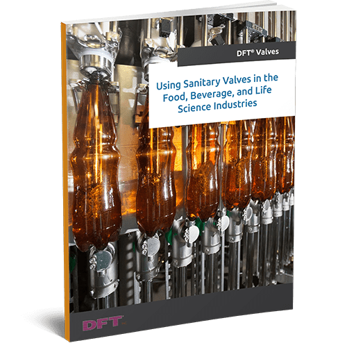 Using Sanitary Valves in Food, Beverage, and Life Science Industries