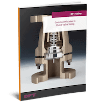 Learn the Importance of Proper Check Valve Sizing